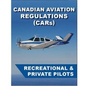 CAR's For Recreational & Private Pilots softcover