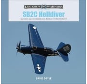 Schiffer Legends of Warfare SB2C Helldiver: Legends of Warfare hardcover