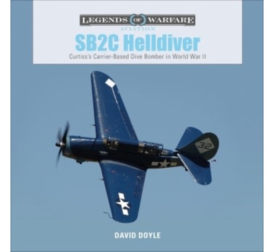 SB2C Helldiver: Legends of Warfare hardcover