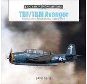 Schiffer Legends of Warfare TBF/TBM Avenger: Legends of Warfare hardcover