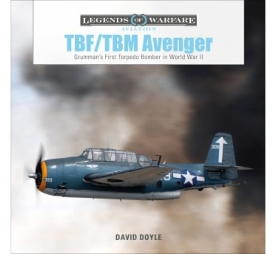 TBF/TBM Avenger: Legends of Warfare hardcover