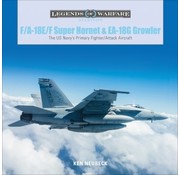 Schiffer Legends of Warfare FA18E/F Super Hornet & EA18G Growler: Legends
