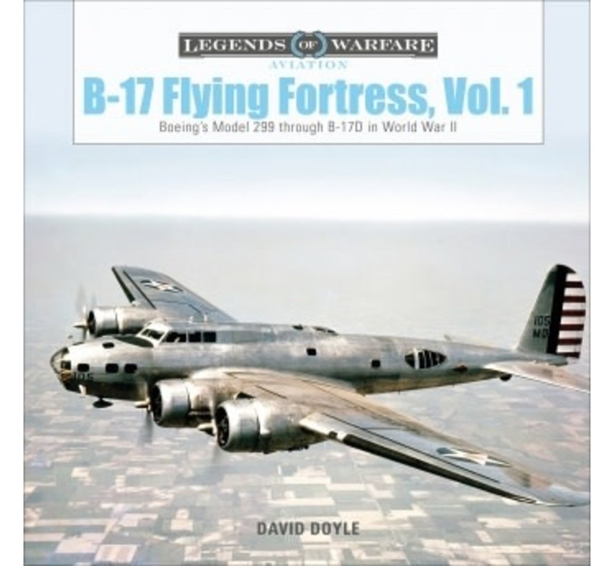 B17 Flying Fortress, Vol.1: Legends of Warfare HC