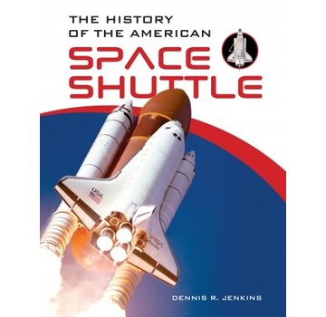 Schiffer Publishing History of the American Space Shuttle hardcover