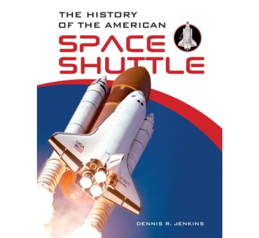 History of the American Space Shuttle hardcover