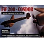 Fw200 Condor: Battle Companion of the U-Boat softcover