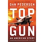 Top Gun: An American Story softcover