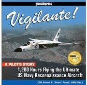 Specialty Press Vigilante: 1,200 Hours Flying US Navy Reconaissance hardcover