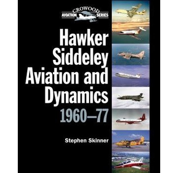 Crowood Aviation Books Hawker Siddeley Aviation & Dynamics: 1960-77 HC