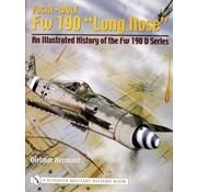 Schiffer Publishing Focke Wulf FW190 Long Nose: Ill.History HC