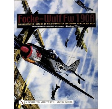 Schiffer Publishing Focke Wulf FW190A: An Illustrated History HC