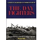 Day Fighters: German Fighters in WWII hardcover