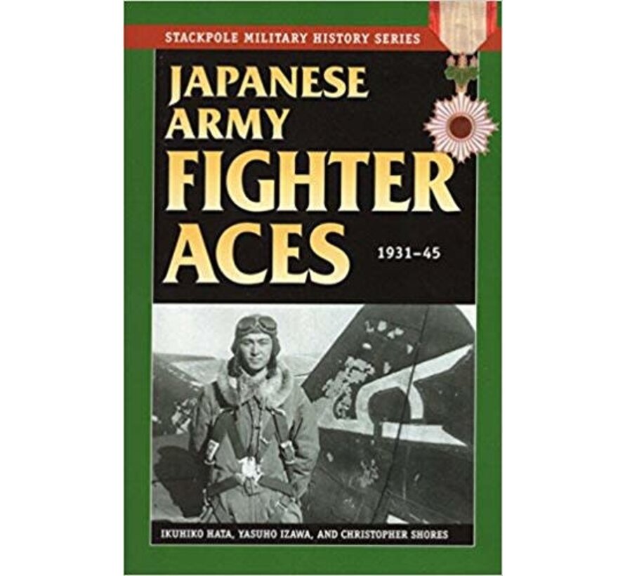 Japanese Army Fighter Aces: 1931-45: Stackpole  softcover