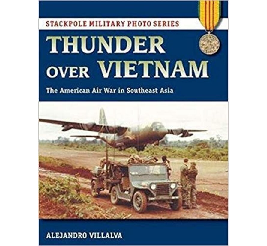 Thunder Over Vietnam: American Air War softcover