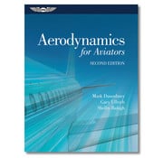 ASA - Aviation Supplies & Academics Aerodynamics for Aviators 2nd Edition hardcover