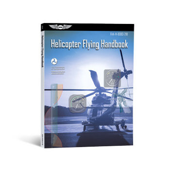 ASA - Aviation Supplies & Academics Helicopter Flying Handbook FAA softcover