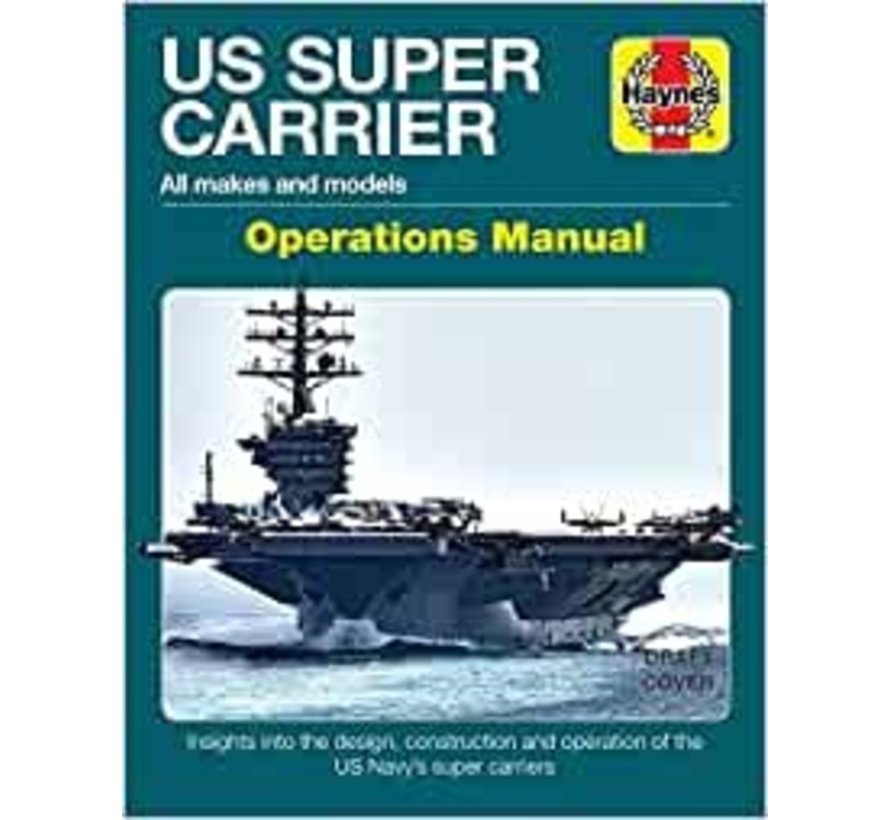 US Super Carrier: Operations Manual hardcover