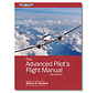 Advanced Pilot's Flight Manual: ASA: 9th Edition softcover