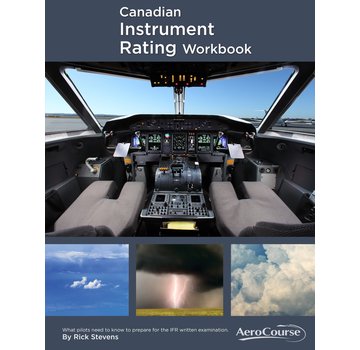 AeroCourse Canadian Instrument Rating Workbook 11th Edition July 2022