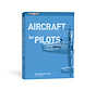 Aircraft Systems for Pilots softcover