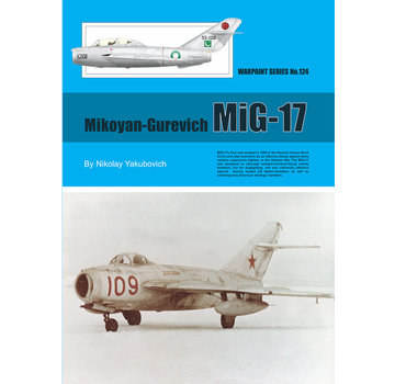 Warpaint Mikoyan-Gurevich MiG17: WarPaint #124 softcover