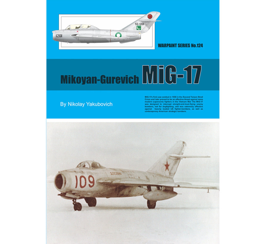 Mikoyan-Gurevich MiG17: WarPaint #124 softcover