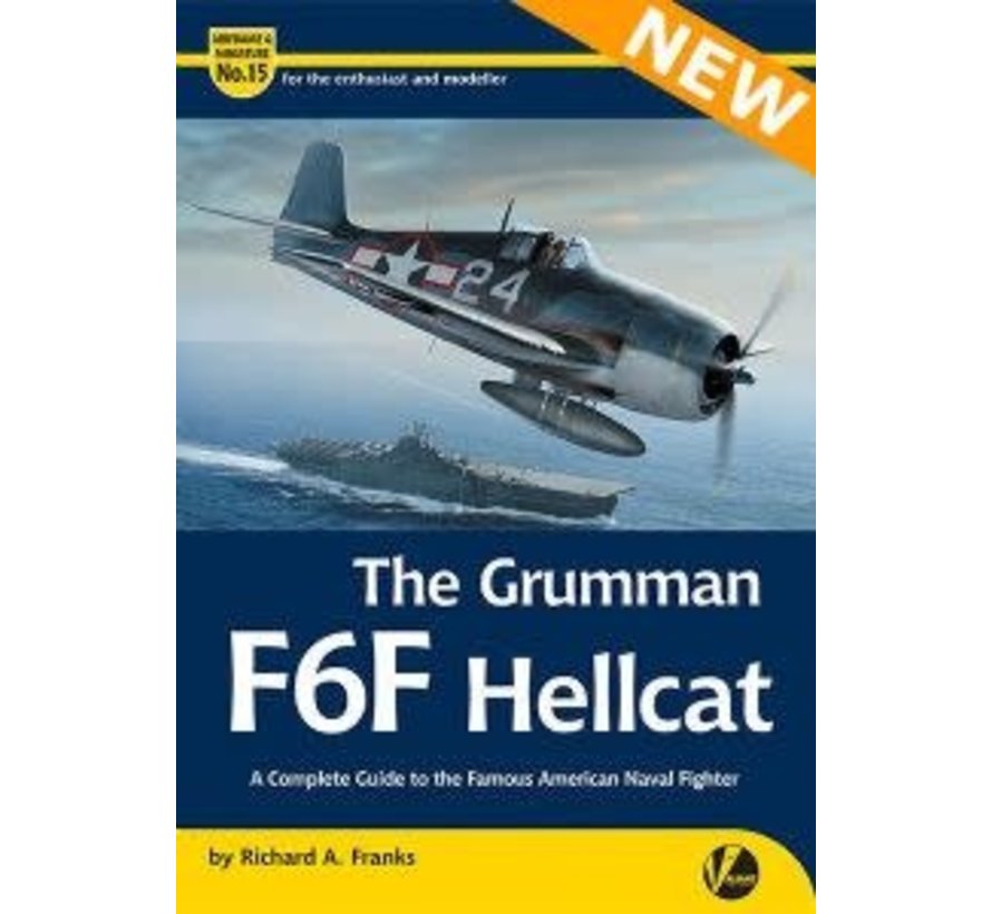 Grumman F6F Hellcat: Airframe & Miniature A&M#15 softcover