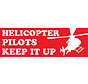 Sticker Helicopter Pilots Keep It Up