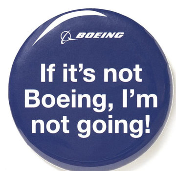 Boeing Store Button, If it's not Boeing, I'm not going