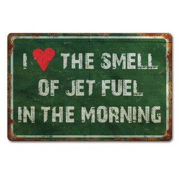 Sign The Smell Of Jet Fuel in the Morning