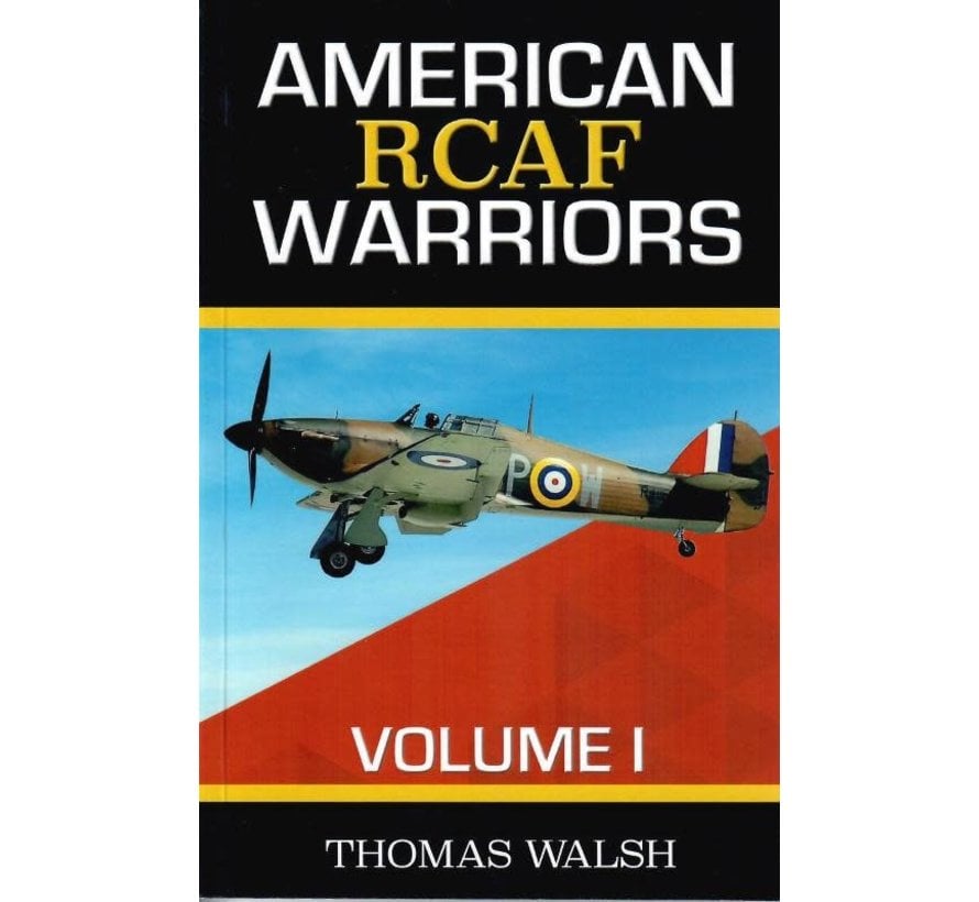 American RCAF Warriors: Volume 1: softcover