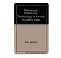 Passenger Protection Technology in Aircraft Accident Fires HC +SALE+