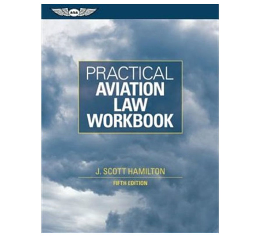 PRACTICAL AVIATION LAW WORKBOOK - avworld.ca