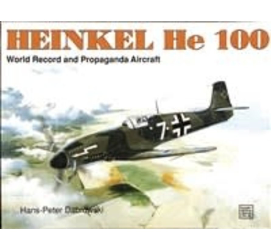 Heinkel He100: World Record: SMH#52 SC
