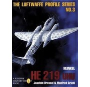 Schiffer Publishing Heinkel HE219 UHU: LPS #3 softcover