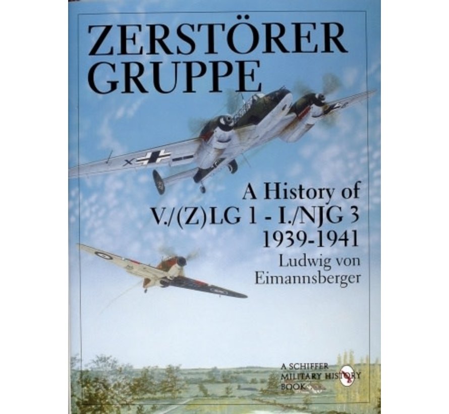 ZerstorerGruppe: History V./ZLG1, L/NJG3 HC