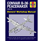 Convair B36 Peacemaker: Owner's Workshop Manual hardcover