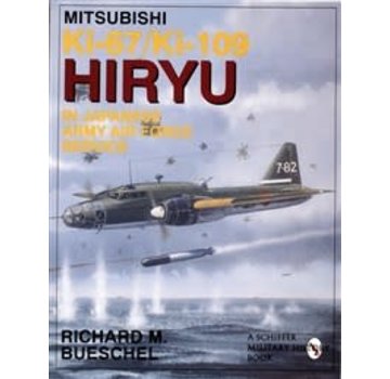 Schiffer Publishing Mitsubishi Ki67 / Ki109 Hiryu: IJAAF Service SC