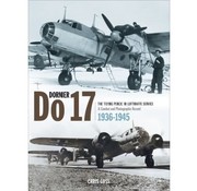 Classic Publications Dornier Do17: Flying Pencil Luftwaffe Service: Classic #30 HC