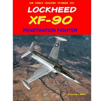 Ginter Books Lockheed XF90 Penetration Fighter: AFL#222  softcover