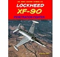 Lockheed XF90 Penetration Fighter: AFL#222  softcover