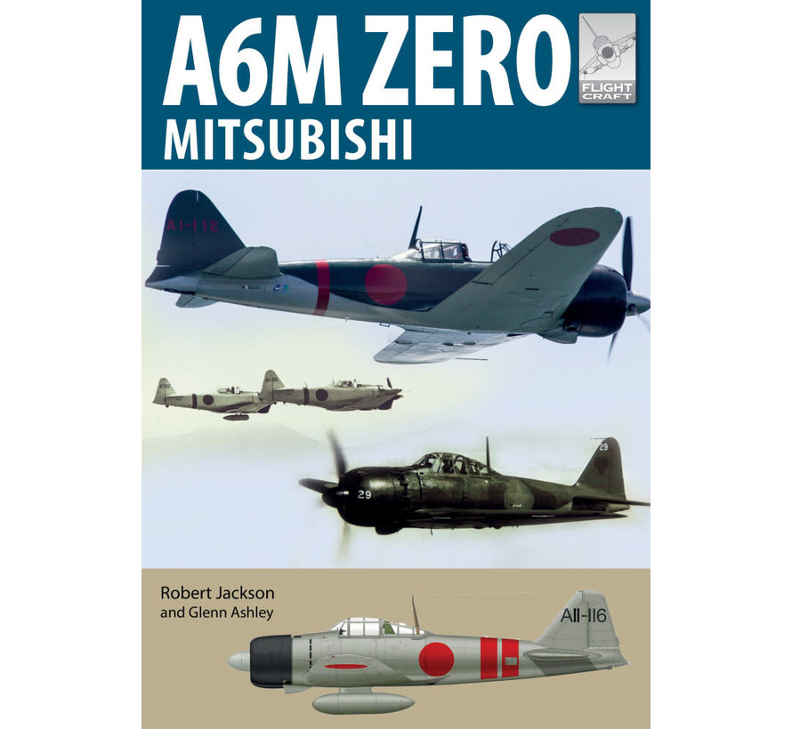 Mitsubishi A6M Zero: FlightCraft Series #22 softcover