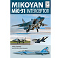 Mikoyan Mig31 Interceptor: FlightCraft Series #8 softcover