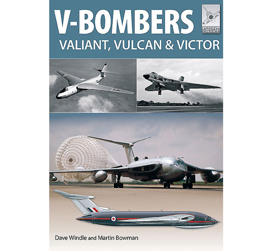 V-Bombers: Vulcan, Valiant and Victor: FlightCraft #7 softcover