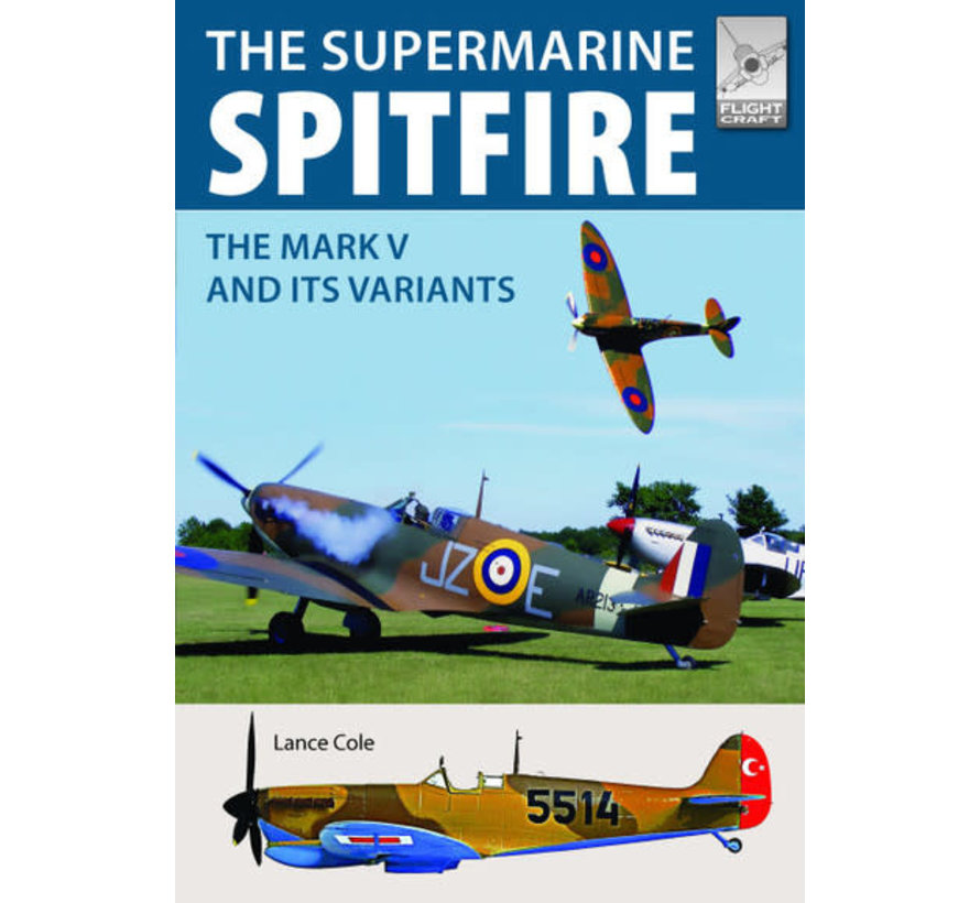 Supermarine Spitfire: FlightCraft #15 softcover