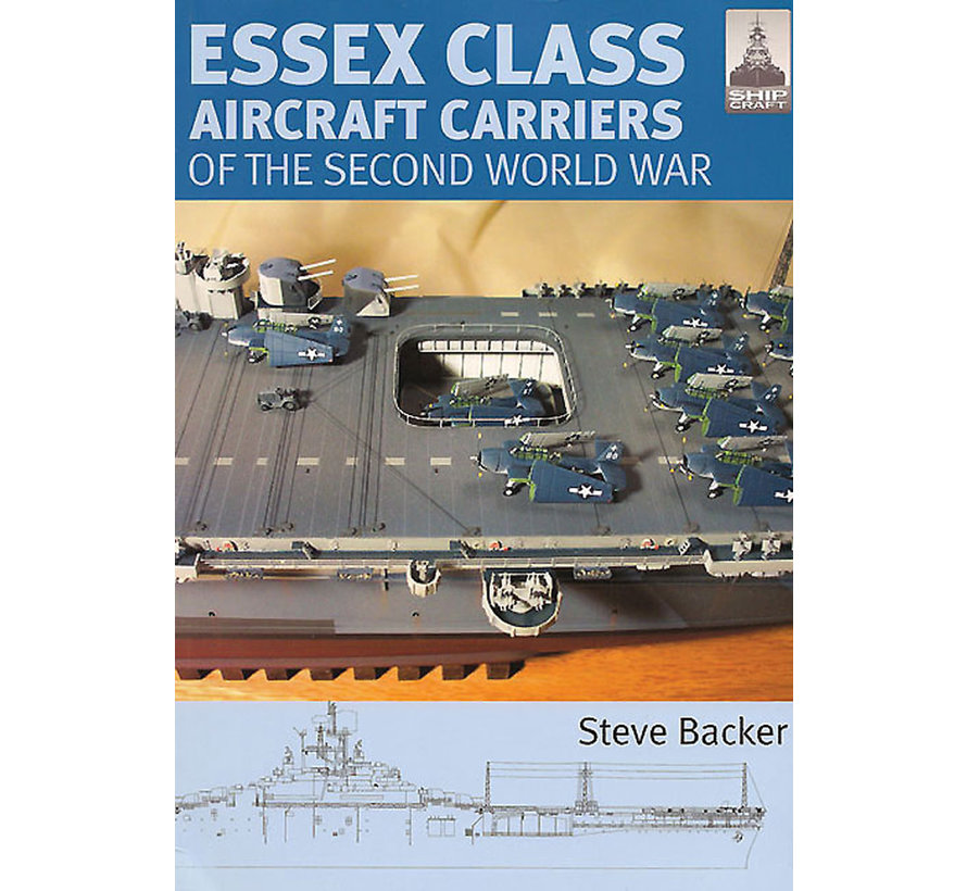 Essex Class Aircraft Carriers: ShipCraft Series #12 softcover