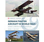 German Fighter Aircraft in World War I: Casemate hardcover