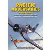 Pacific Adversaries: Volume 3: IJN New Guinea softcover