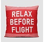 Throw Pillow Relax Before Flight