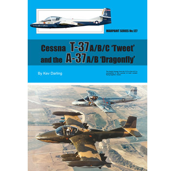 Warpaint Cessna T37 Tweet & A37 Dragonfly: Warpaint #127 SC